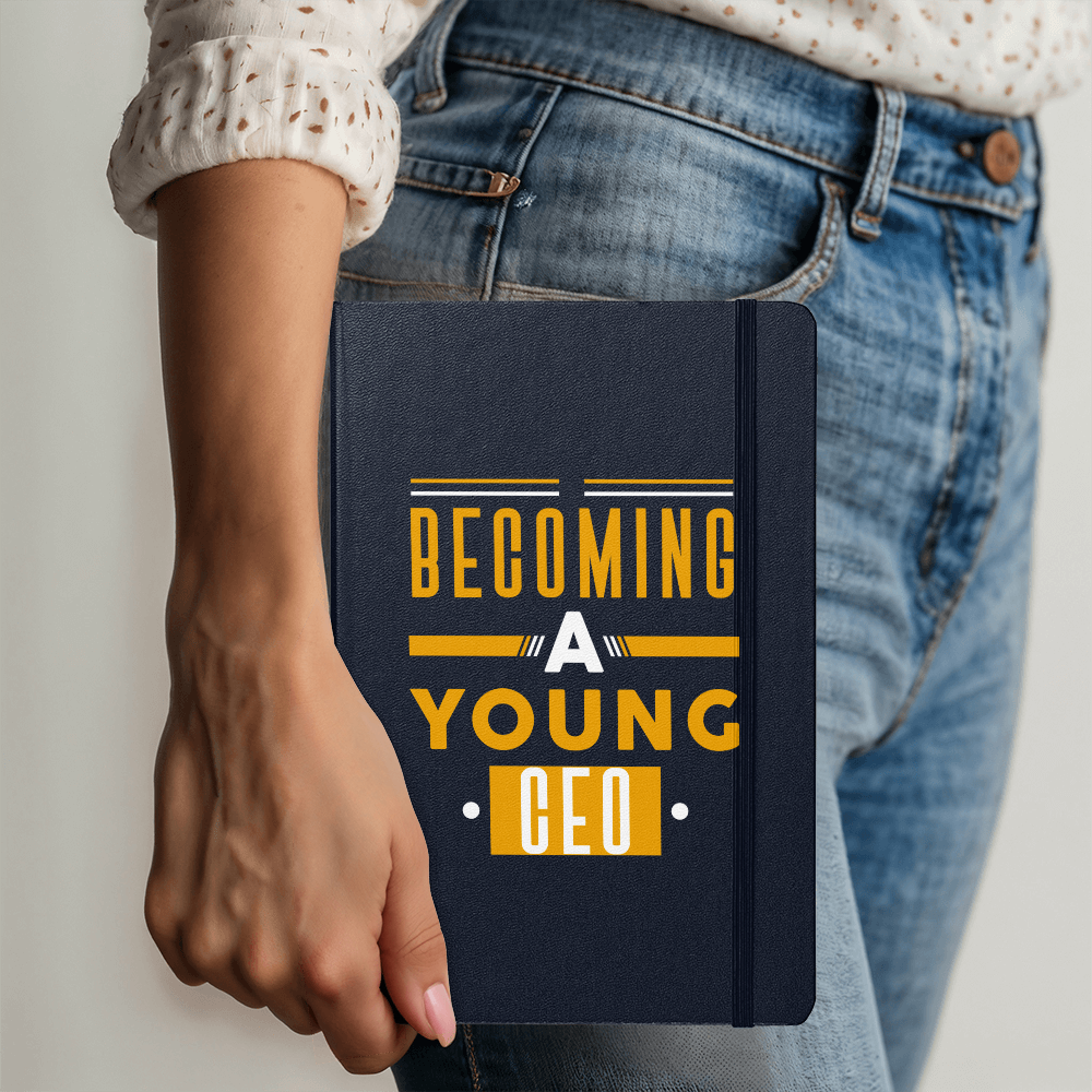 Becoming A Young CEO" Journal