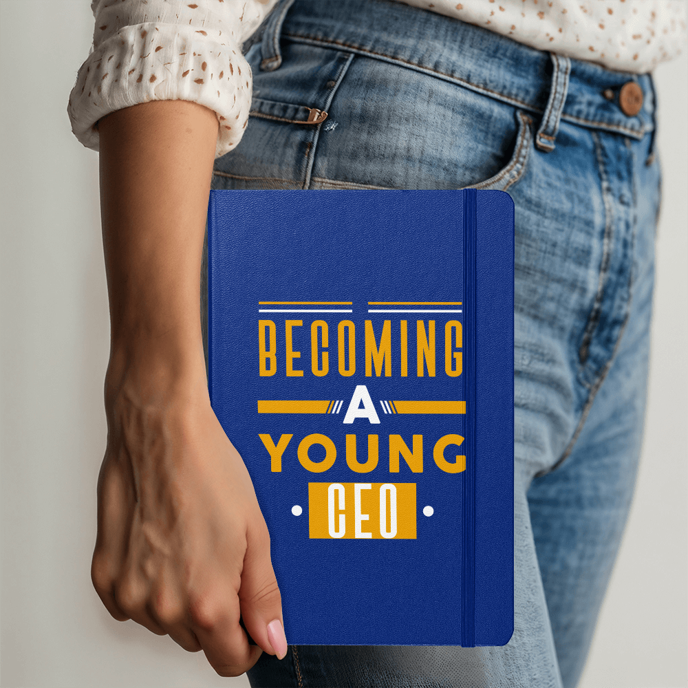 Becoming A Young CEO" Journal